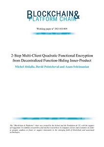 Publication 2-step Multi-client quadratic functional encrypption from inner product | Blockchain@X