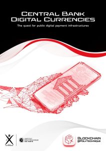 Central Bank Digital Currencies: the Quest for Public Digital Payment Infrastructures